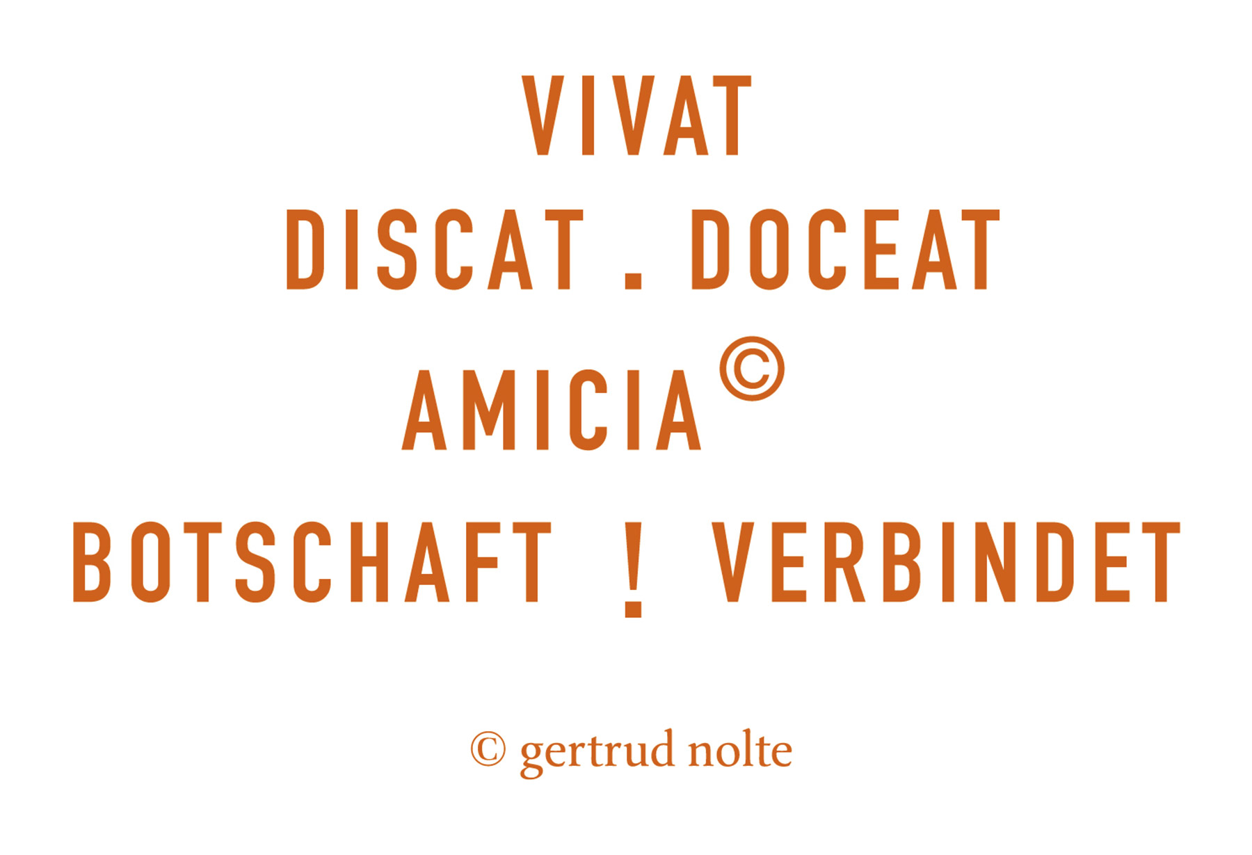 06a_VIVAT-DISCAT-DOCEAT-AMICIA_orange_Nolte_1800px